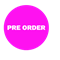 PRE-ORDER